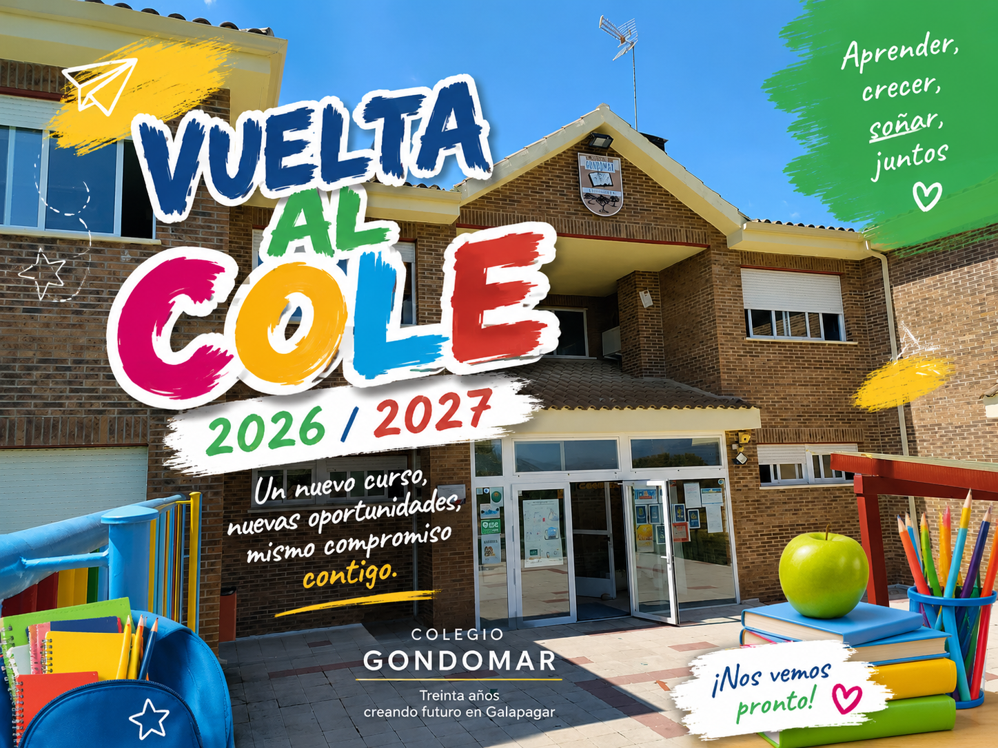 Vuelta al Cole. Comienzo Curso 26 / 27